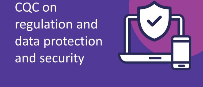 CQC regulation and data protection