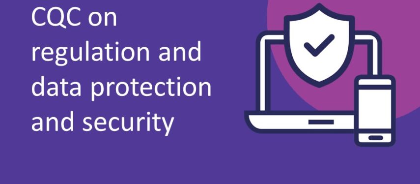 CQC regulation and data protection