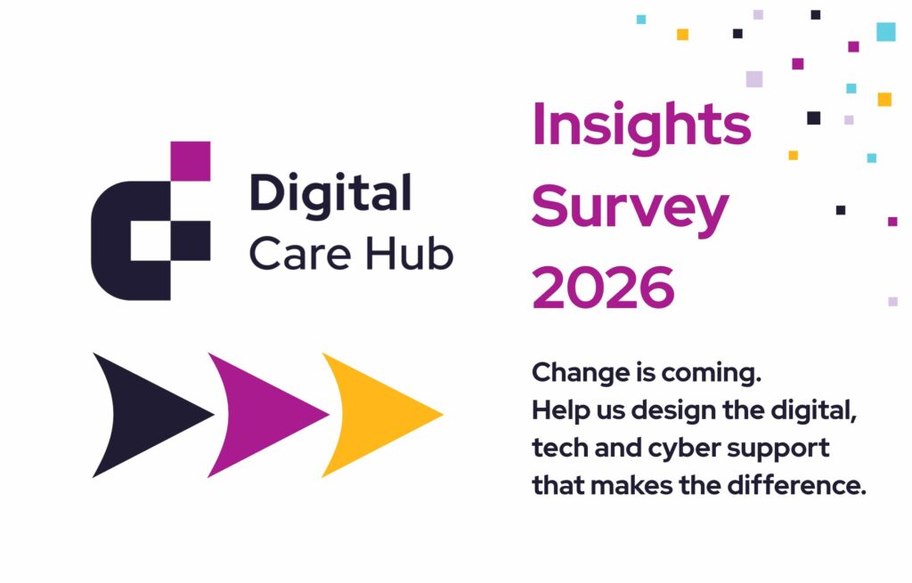 Digital Care Hub Insights: how can we help?